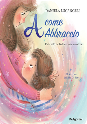 Daniela Lucangeli - A come abbraccio (2026)