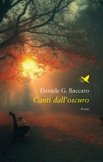 Daniele G. Baccaro - Canti dall’oscuro (2024)