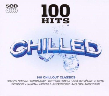 VA   100 Hits: Chilled (5CD, BoxSet) (2009) FLAC