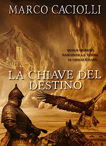 Marco Caciolli – La chiave del destino (2021) Marco Caciolli – La chiave del destino (2021)