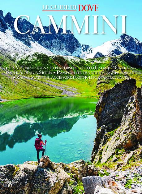 Dove Guide – Agosto 2020