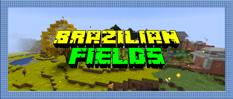 Brazilian Fields Minecraft Mod