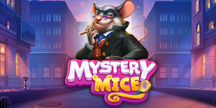 Trik Jitu Agar Jackpot Bermain Slot Mystery Mice di Situs Jamuslot