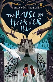 The House on Hoarder Hill by Mikki Lish, Kelly Ngai 51493456 SY475 1