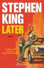 Stephen King – Later (2021)
