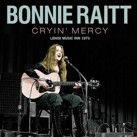 Bonnie Raitt   Cryin' Mercy (2022)