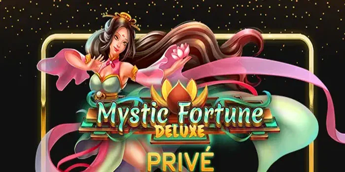 Panduan Praktis Menang Mudah di Slot Mystic Fortune Deluxe