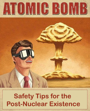 Safety-Tips-for-the-Post-Nuclear-Existen