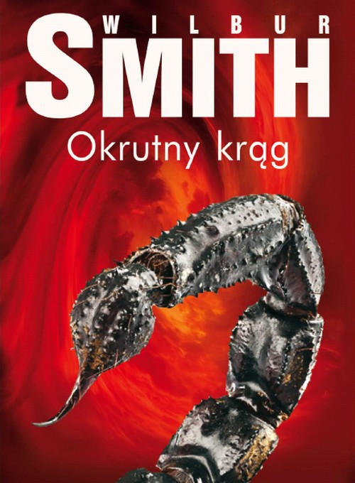 Okrutny Krąg - Hector Cross - Wilbur Smith