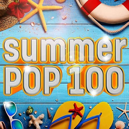 73175a40 48d0 46eb 8114 ae235349dee3 - VA - Summer Pop 100 (2020) flac