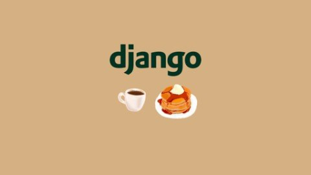 Django | Build an Amazing Restaurant Website