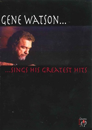 +V I D E O S - G Gene_Watson_-_Gene_Watson_Sings_His_Greatest_Hits