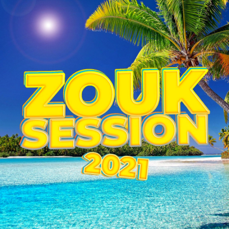 VA - Zouk Session (2021)