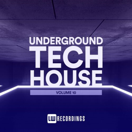 VA - Underground Tech House Vol.10 (2022)