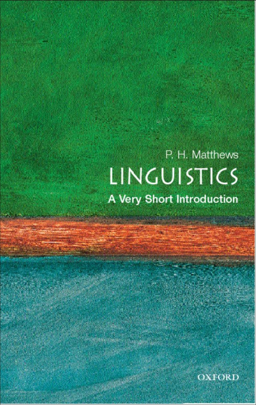 Linguistics A Very Short Introduction