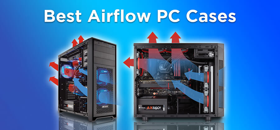 best-airflow-pc-cases.jpg