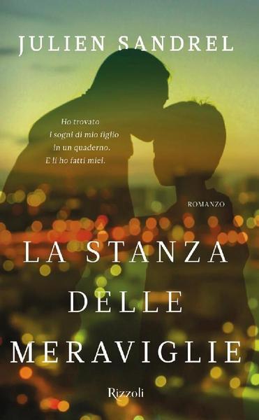 Julien Sandrel – La stanza delle meraviglie (2018)