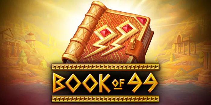 Langkah Taktis Main Santai Tapi Gacor Di Slot Book of 99