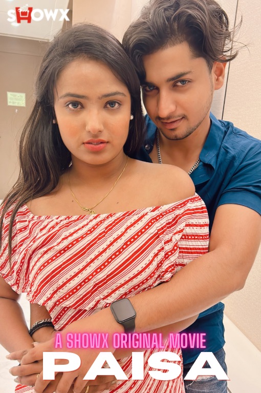 Paisa (2023) ShowX Short Film Watch Online