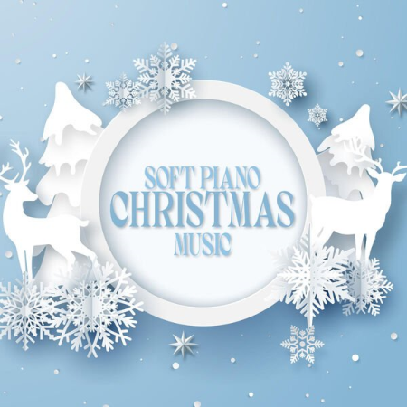 1bbeb4c7 6757 4670 8307 1deab4e421dc - VA - Soft Piano Christmas Music (2022)