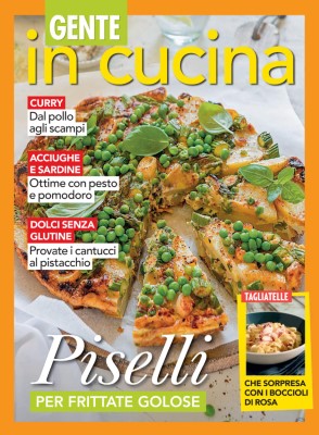 Gente In Cucina N.9 - 4 Maggio 2024 [Italian]