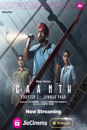 Gaanth Chapter 1: Jamnaa Paar (2024) (Season 1) Hindi {Jio Cinema} WEB-DL Esub – 720p [260MB]