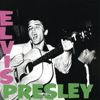 Elvis Presley (1956) [2018 Reissue]