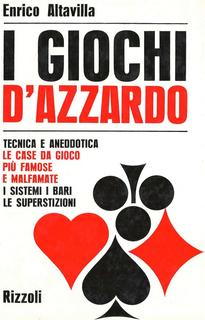 Enrico Altavilla - I giochi d'azzardo (1967)