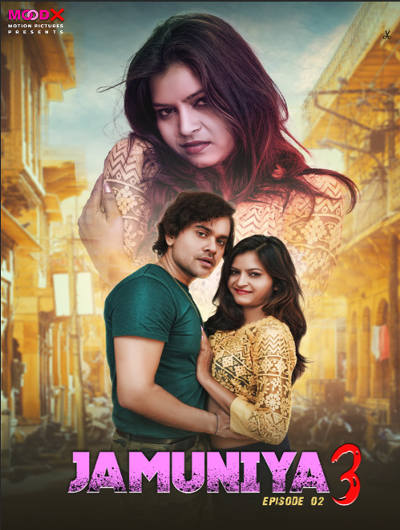 Jamuniya 3 Moodx E02 Hot Series Download