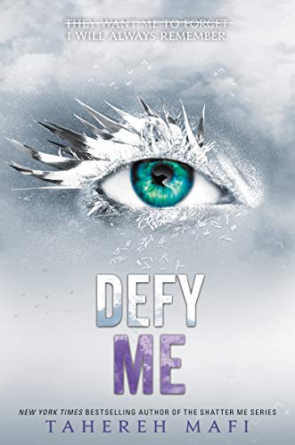 Tahereh Mafi ─ Hatter Me vol. 5. Defy Me (2020) Tahereh Mafi ─ Hatter Me vol. 5. Defy Me (2020)