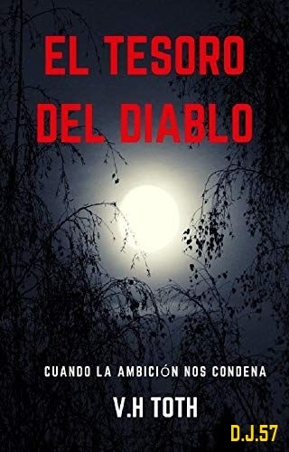1 - El tesoro del diablo - Victor Hugo Toth