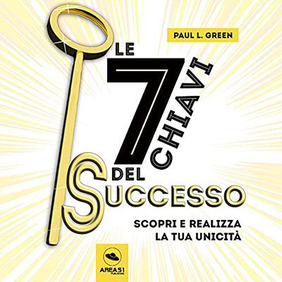 Paul L. Green - Le 7 Chiavi Del Successo (2021) (mp3 - 128 kbps)