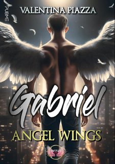 Valentina Piazza - Gabriel: Angel Wings (2024)