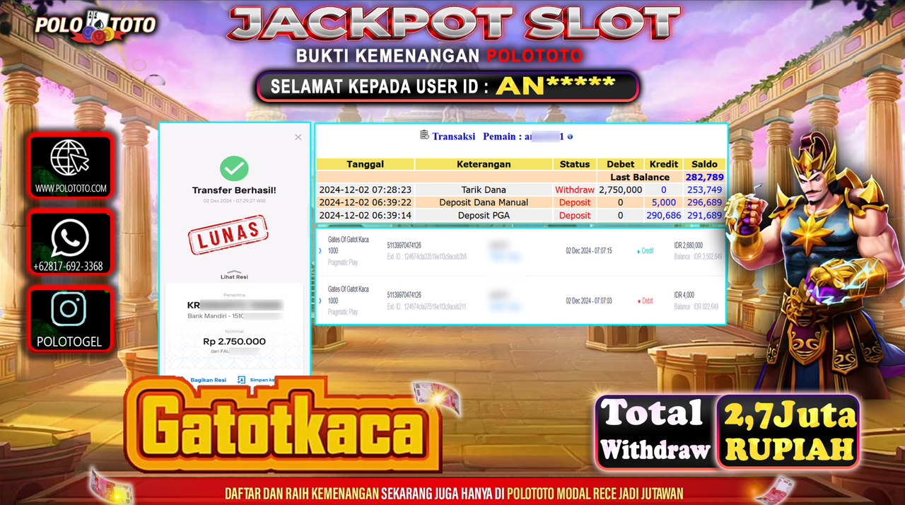 POLOTOTO JACKPOT SLOT GATES OF GATOTKACA 1000 Rp.2,750.000,-