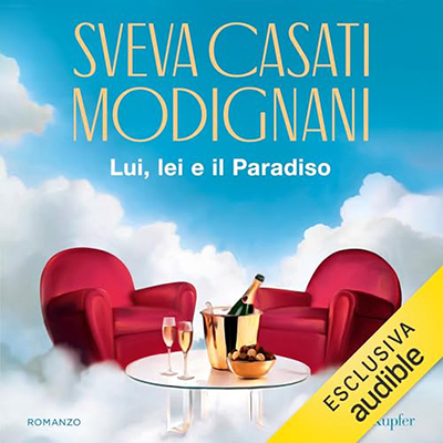 Sveva Casati Modignani - Lui, lei e il Paradiso (2024) (mp3 - 128 kbps)