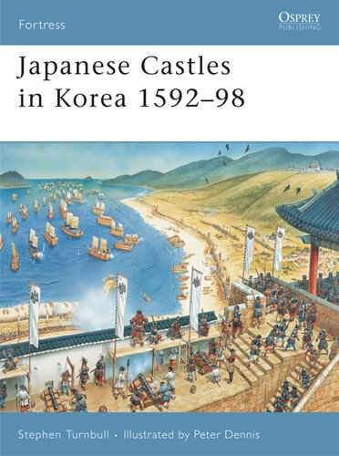 Japanese Castles in Korea 1592-98