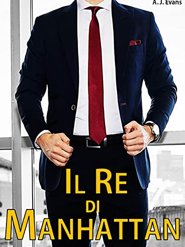 A.J. Evans - Il Re di Manhattan (2021)