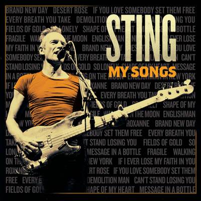 Sting - My Songs (2019) [Deluxe Edition, CD-Quality + Hi-Res] [Official Digital Release]