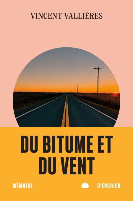 Du-bitume-et-du-vent-Vincent-Valli-res.jpg