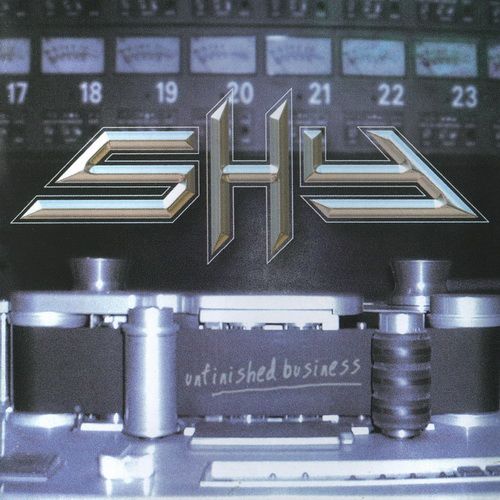 Shy - Unfinished Business (2002) (Lossless)