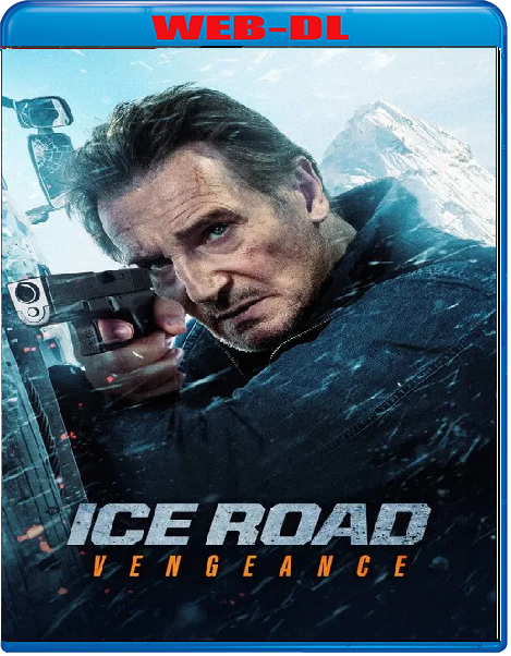 Ice Road Vengeance (2025) mkv FullHD 1080p WEBDL ITA ENG Sub