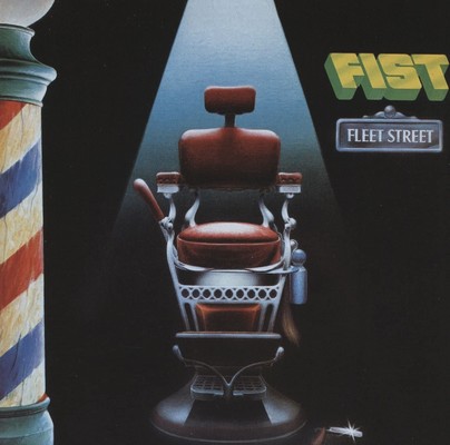 Fist - Fleet Street (1981) [2022 Remastered]