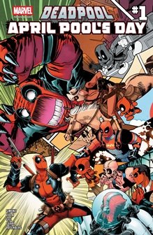 Deadpool - April Pool's Day 001 (2026)