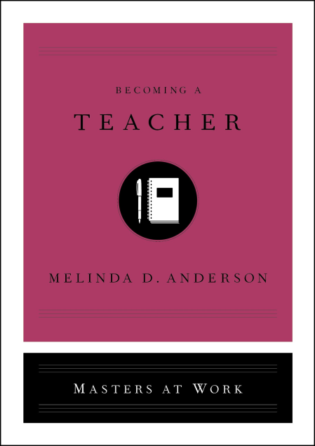 Becoming a Teacher (Masters at Work)