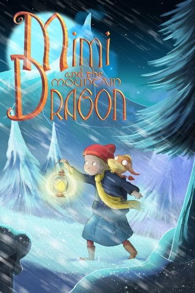 Mimi-And-The-Mountain-Dragon-2019-1080p-AMZN-WEBRip-DDP2-0-x264-Cinefeel.jpg