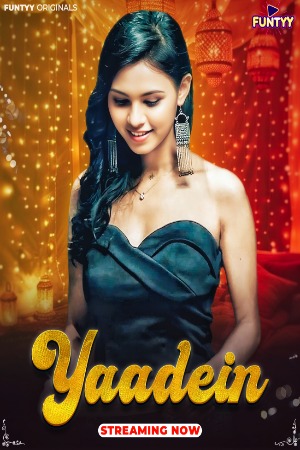 Yaadein (2025) Hindi Funtyy Short Films 720p HDRip 150MB Download