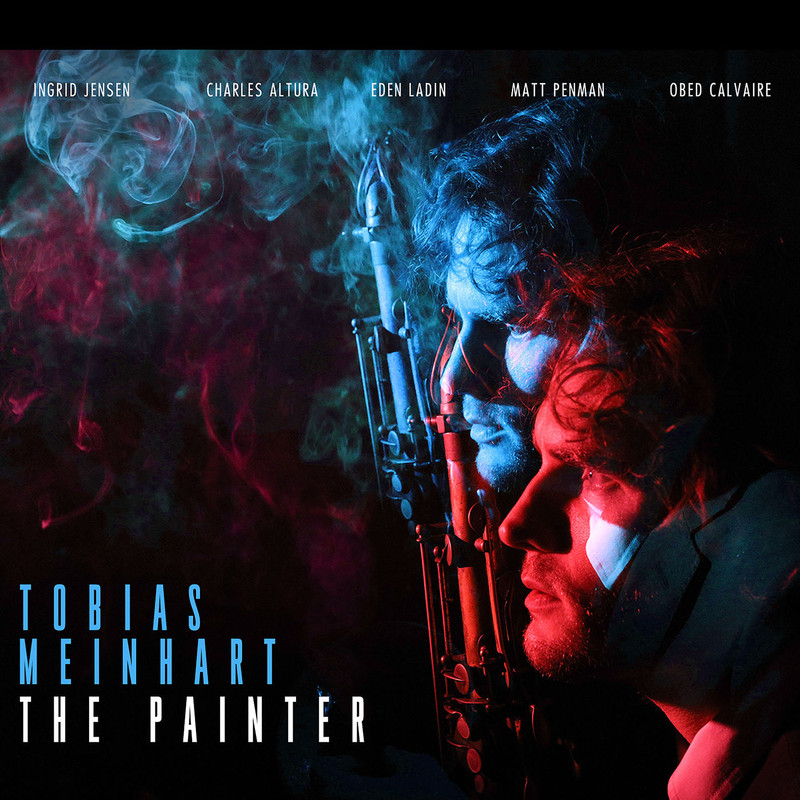 Tobias Meinhart - The Painter (2021) [FLAC 24bit/96kHz]
