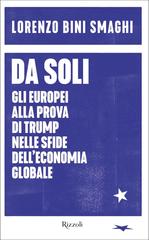 Lorenzo Bini Smaghi – Da soli (2026)