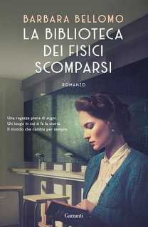 Barbara Bellomo - La biblioteca dei fisici scomparsi (2024)