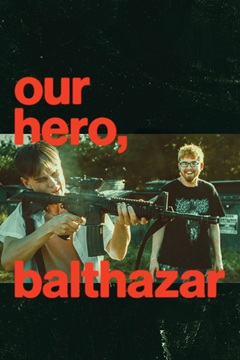 Our Hero Balthazar 2025 480p WEB-DL x264-TFPDL